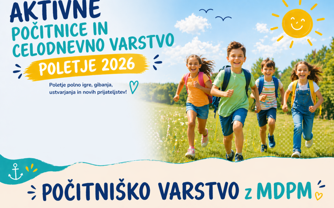 AKTIVNE POČITNICE IN VARSTVO 2026